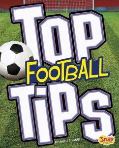 Top Football Tips (eBook, PDF) - Hammelef, Danielle S.