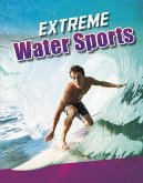 Extreme Water Sports (eBook, PDF)