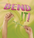 Bend It! (eBook, PDF)