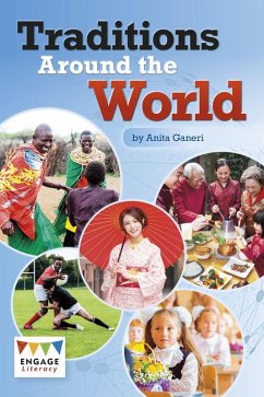 Traditions Around the World (eBook, PDF) - Ganeri, Anita