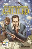 My Famous Brother, Galileo (eBook, PDF) My Famous Brother, Galileo (eBook, PDF)