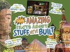 Totally Amazing Facts About Stuff We've Built (eBook, PDF) Totally Amazing Facts About Stuff We've Built (eBook, PDF)