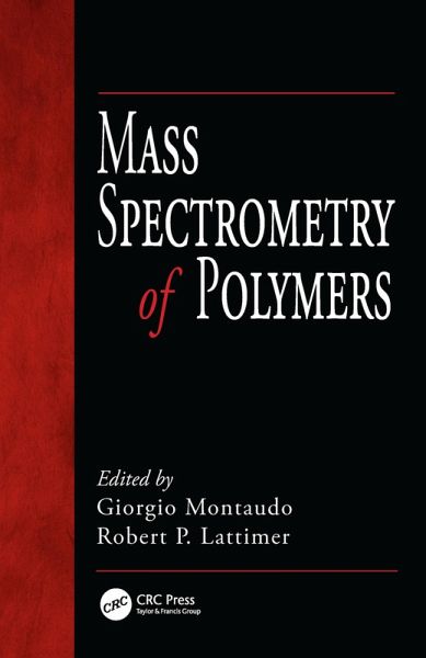 Mass Spectrometry of Polymers (eBook, ePUB)