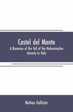 Castel del Monte - Gallizier, Nathan