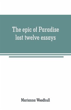 The epic of Paradise lost - Woodhull, Marianna