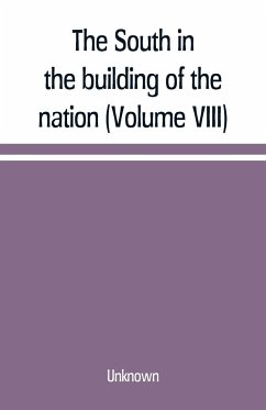 The South in the building of the nation - Unknown