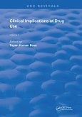 Clinical Implications Of Drug Use (eBook, ePUB)
