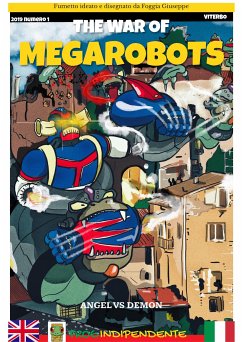 The war of Megarobots (fixed-layout eBook, ePUB) - Giuseppe, Foggia