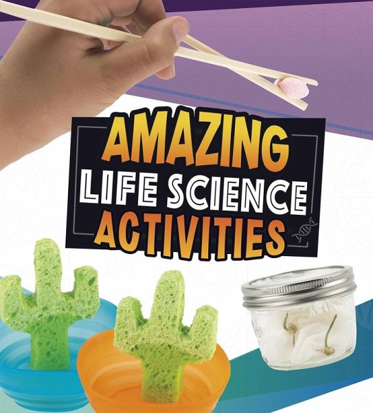 Amazing Life Science Activities (eBook, PDF) Amazing Life Science Activities (eBook, PDF)