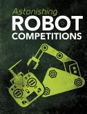 Astonishing Robot Competitions (eBook, PDF)