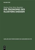 Die Ökonomie des Klosters Diessen (eBook, PDF)