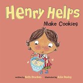 Henry Helps Make Cookies (eBook, PDF)