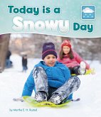 Today is a Snowy Day (eBook, PDF) Today is a Snowy Day (eBook, PDF)