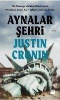 Aynalar Sehri - Cronin, Justin