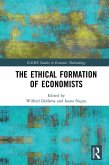The Ethical Formation of Economists (eBook, PDF)