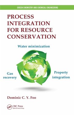 Process Integration for Resource Conservation (eBook, PDF) - Foo, Dominic