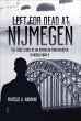 Left for Dead at Nijmegen (eBook, ePUB) - Bild 1
