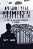 Left for Dead at Nijmegen (eBook, ePUB)