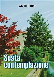 Sesta Contemplazione (fixed-layout eBook, ePUB) - Perini, Giulio