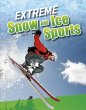 Extreme Snow and Ice Sports (eBook, PDF) - Bild 1