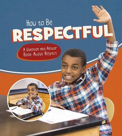 How to Be Respectful (eBook, PDF) - James, Emily