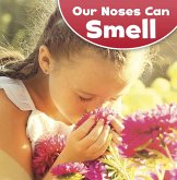 Our Noses Can Smell (eBook, PDF) Our Noses Can Smell (eBook, PDF)