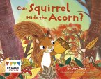 Can Squirrel Hide the Acorn? (eBook, PDF)