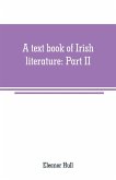 A text book of Irish literature