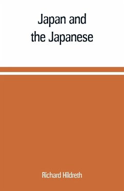 Japan and the Japanese - Hildreth, Richard