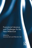 Postcolonial Literature and Challenges for the New Millennium (eBook, PDF)