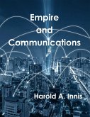 Empire and Communications (eBook, ePUB)