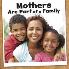 Mothers Are Part of a Family (eBook, PDF) - Raatma, Lucia