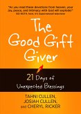 The Good Gift Giver (eBook, ePUB)