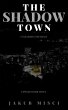 Shadow Town : Unleashing The Beast... - Bild 1