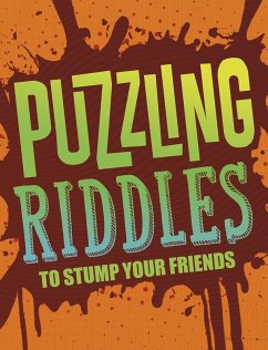 Cover Puzzling Riddles to Stump Your Friends (eBook, PDF)