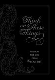 Think on These Things (eBook, ePUB)