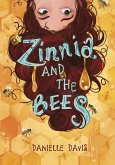 Zinnia and the Bees (eBook, ePUB)
