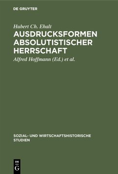 Cover Ausdrucksformen absolutistischer Herrschaft (eBook, PDF)