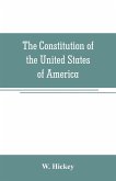 The Constitution of the United States of America