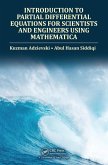 Introduction to Partial Differential Equations for Scientists and Engineers Using Mathematica (eBook, PDF)