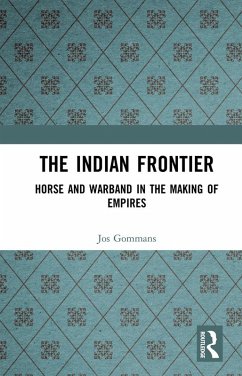 The Indian Frontier (eBook, PDF) - Gommans, Jos