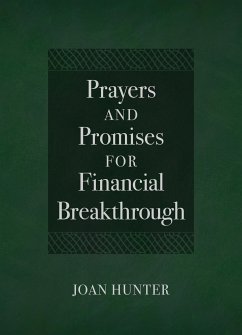 Prayers and Promises for Financial Breakthrough (eBook, ePUB) - Hunter, Joan