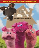 Sock Puppet Theatre Presents The Three Little Pigs (eBook, PDF)