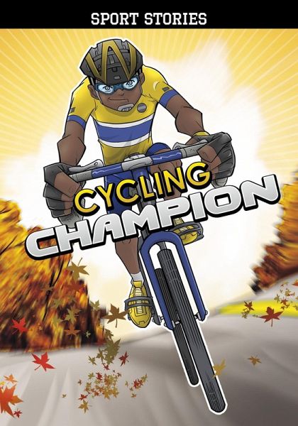 Cycling Champion (eBook, PDF) Cycling Champion (eBook, PDF)