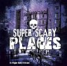 Super Scary Places (eBook, PDF) - Bild 1