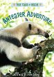 Anteater Adventure (eBook, ePUB) - Bild 1