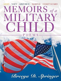 Memoirs of a Military Child - Springer, Breeya D.