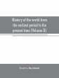 History of the world from the earliest... - Bild 1