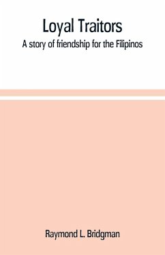 Loyal traitors - L. Bridgman, Raymond
