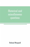 Historical and miscellaneous questions, for the use of young people with a selection of British and General Biography